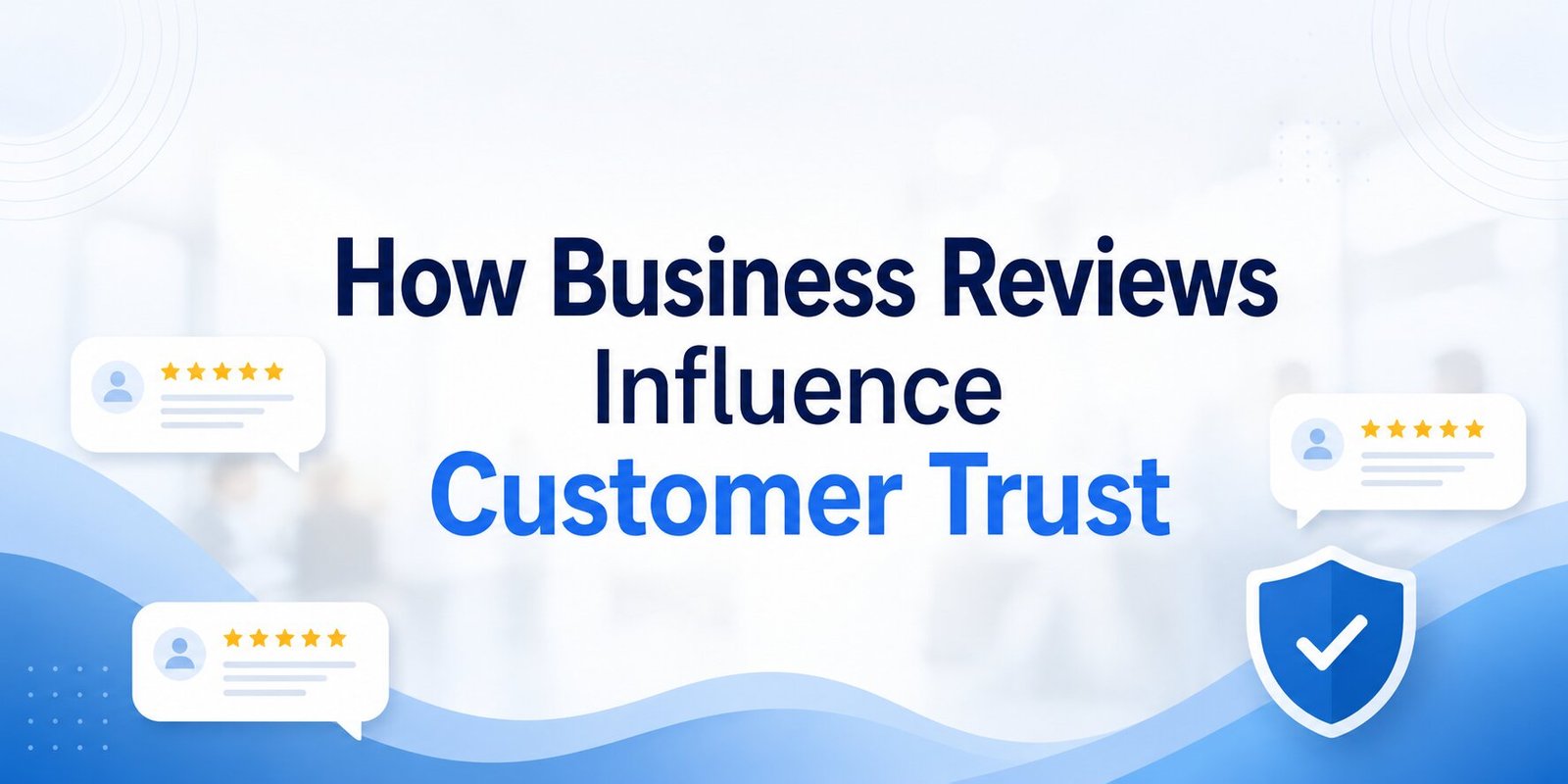 Business Reviews