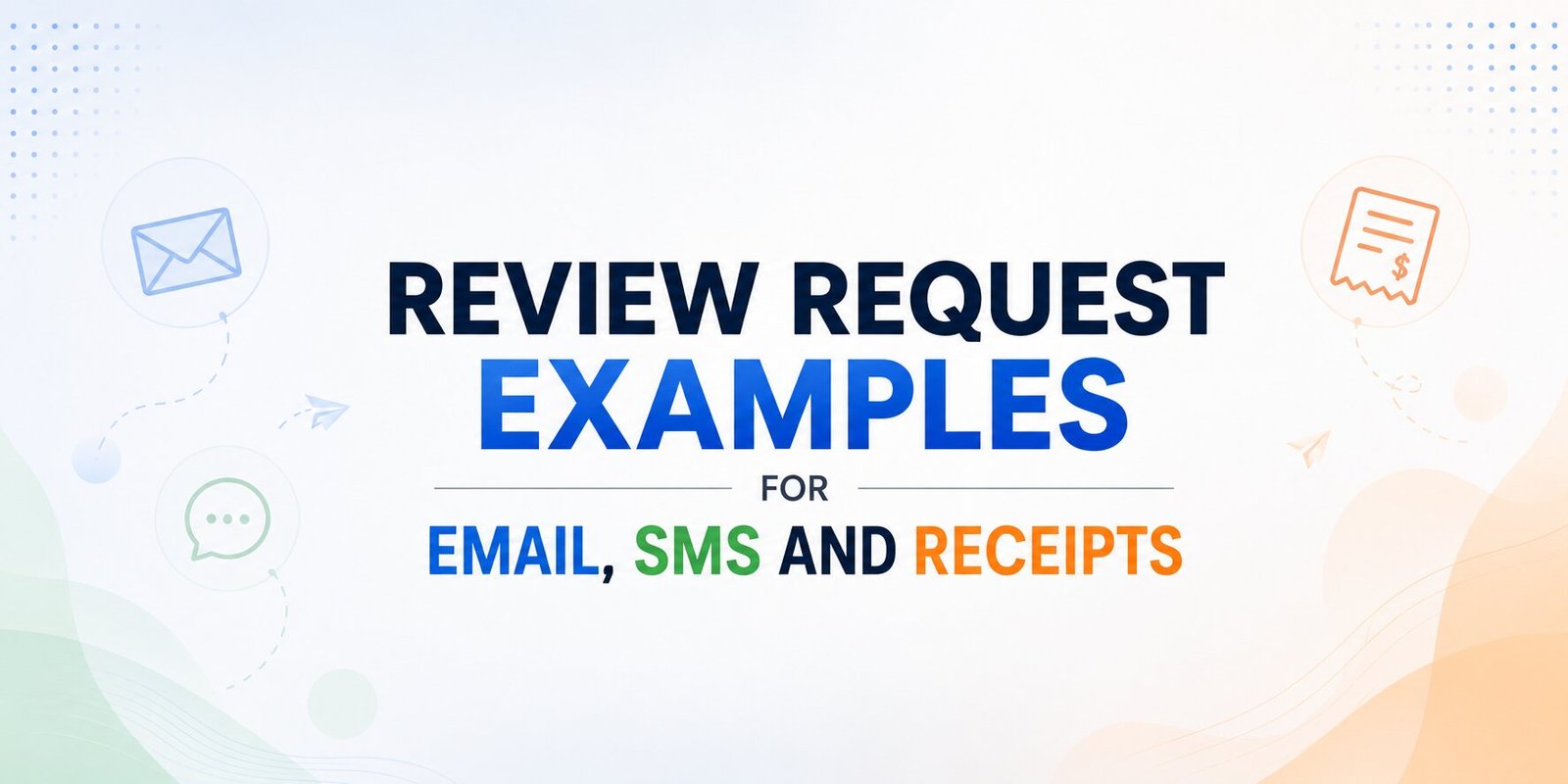 Review Request Examples